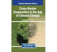 Cross-Border Cooperation in the Age of Climate Change