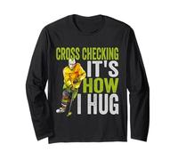 Cross Checking It's How I Hug Funny Hockey Player Kids Tee Long Sleeve T-Shirt