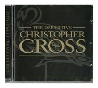 The Definitive Christopher Cross