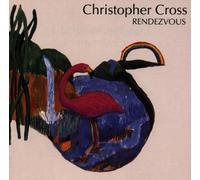 Cross Christopher - Rendezvous