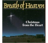 Cross & Crown Lutheran Church Choir - Breath of Heaven : Christmas from the Heart