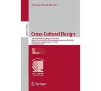 Cross-Cultural Design: 18th International Conference, CCD 2026, Held as Part of the 28th HCI International Conference, HCII 2026, Montreal, QC, ... I (Lecture Notes in Computer Science, 16712)