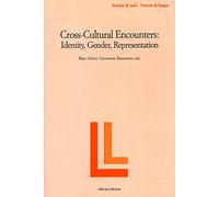 Cross-cultural encounters. Identity, gender, representation