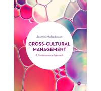Cross-Cultural Management : A Contemporary Approach