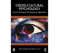 Cross-Cultural Psychology: Critical Thinking and Contemporary Applications