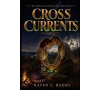 Cross Currents (The Kalanaru Chronicles)