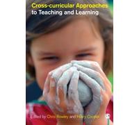 Cross-curricular Approaches to Teaching and Learning