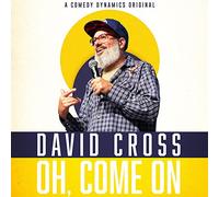 Cross, David - Oh, Come On