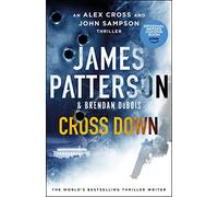 Cross Down: The Sunday Times bestselling thriller