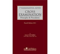 Cross Examination- Principles & Precedents