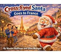 Cross-Eyed Santa Goes to France