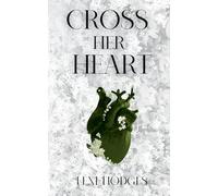 Cross Her Heart