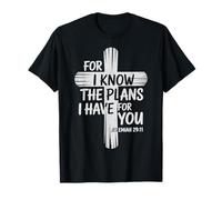 Cross I Know The Plans Verse Bible Jesus God Christian T-Shirt