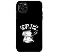 Cross It Off Own The Day Checklist Task Hustle Planner Case for iPhone 11 Pro Max