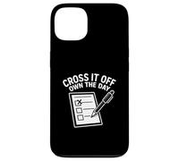 Cross It Off Own The Day Checklist Task Hustle Planner Case for iPhone 13