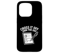 Cross It Off Own The Day Checklist Task Hustle Planner Case for iPhone 15 Pro