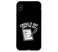 Cross It Off Own The Day Checklist Task Hustle Planner Case for iPhone XS Max