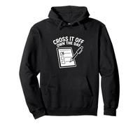 Cross It Off Own The Day Checklist Task Hustle Planner Pullover Hoodie