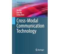 Cross-Modal Communication Technology (Wireless Networks)