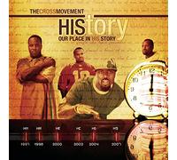 Cross Movement - History: Our Place in His Stor