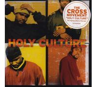 Cross Movement - Holy Culture