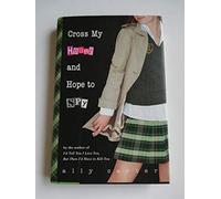 Cross My Heart and Hope to Spy (Gallagher Girls, 2)