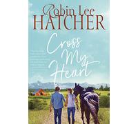 CROSS MY HEART SC (A Legacy of Faith Novel)