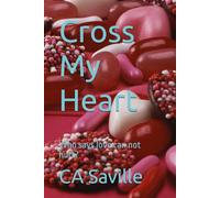 Cross My Heart: Who says love can not hurt? (The Manhattan Series - Romcoms)