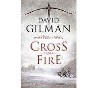 Cross of Fire: A sweeping saga of war, ambition and survival: 6 (Master of War)