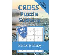 Cross Puzzle Sudoku Book: Cross, Word Searches & Sudoku Puzzles | 6x9 inches, 120 pages | 60+ Puzzles.....Gifts for Holidays and Free Times
