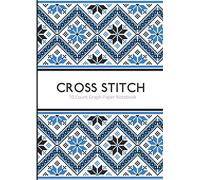 Cross Stitch 10 Count Graph Paper Notebook: DIN A4 | 110 Pages | For Embroidery