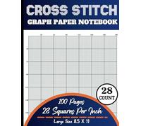 Cross Stitch Graph Paper Notebook 28 Count: Cross Stitching in 28 by 28 line Per Inch Grid Graph Paper ~ Create Simple or Complex Cross Stitch, ... DIN A4 (Several Counts Collection Available)