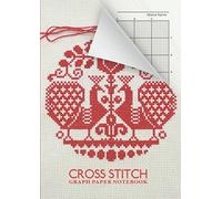 Cross Stitch Graph Paper Notebook: Embroidery - 110 pages - cream paper - 14 and 10 count graph paper - large format ( DIN A4 ) perfect binding