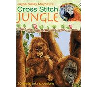Cross Stitch Jungle: 20 Breath-Taking Designs