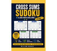 Cross Sums Sudoku Volume 1
