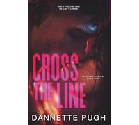 Cross the Line: A Forbidden Stepbrother Romance: 1 (The Redline Series)