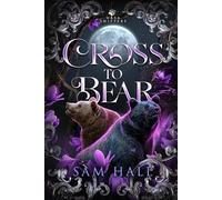 Cross To Bear (Ursa Shifters)