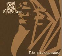 Cross Vault - All-Consuming