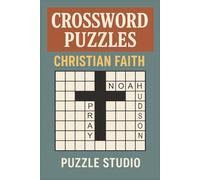 Cross Word Puzzles - Christian Faith: Christian Crosswords to Deepen Devotion (Christian Books)