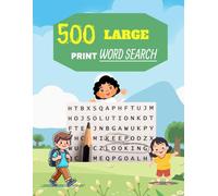 Cross Word Search for Kids Ages 6-10: 500 Word Puzzles, Fun and Engaging Brain Cross Word - Easy on the Eyes and Mind Stimulating