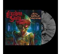 Crossbone Skully - Evil World Machine [VINYL]