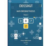 Crossdigit: Math Crossdigit Puzzles Volume 1