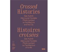 Crossed Histories (Bilingual edition)