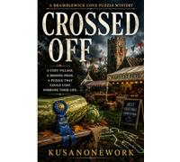 CROSSED OFF: The Bramblewick Cove Puzzle Mysteries