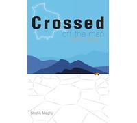 Crossed Off the Map: Travels in Bolivia