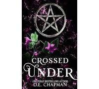 Crossed Under: A Reverse Harem Omegaverse Romance (Seven)