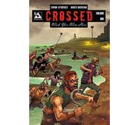 Crossed: Wish You Were Here Vol. 1 of Simon Spurrier, Javier Barreno on 01 October 2012
