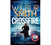 Crossfire : THE SUNDAY TIMES BESTSELLING THRILLER FOR 2025