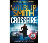 Crossfire : THE SUNDAY TIMES BESTSELLING THRILLER FOR 2025