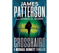 Crosshairs: A Michael Bennett Thriller: 16